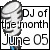 DJ of The Month for June 2005